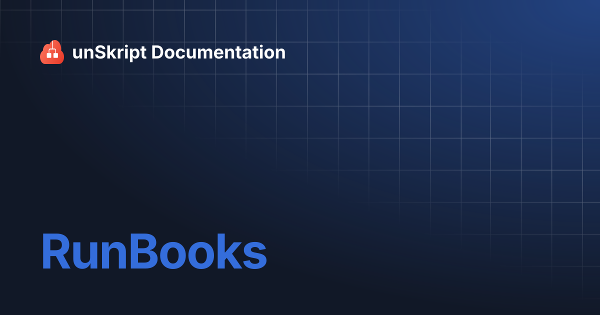 RunBooks | unSkript Documentation